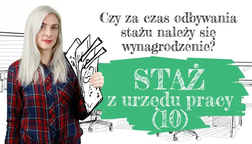 Ile wynosi staż? Sprawdź, ile możesz zarobić na stażu w Polsce