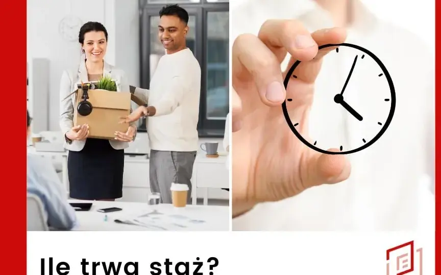 Ile trwa staż? Poznaj fakty o długości stażu i jego wariantach